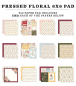 Preview: Pressed Floral 6x6 Paperpad - Carta Bella