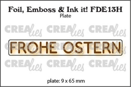 Frohe Ostern, Foil, Emboss & Ink It! - Crealies