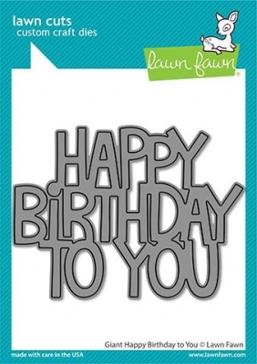 Giant Happy Birthday To You, Stanze - Lawn Fawn