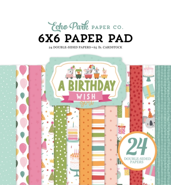 A Birthday Wish Girl 6x6 Paperpad - Echo Park