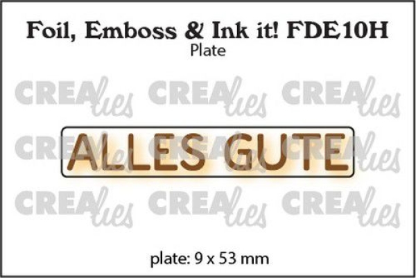 Alles Gute, Foil, Emboss & Ink It! - Crealies