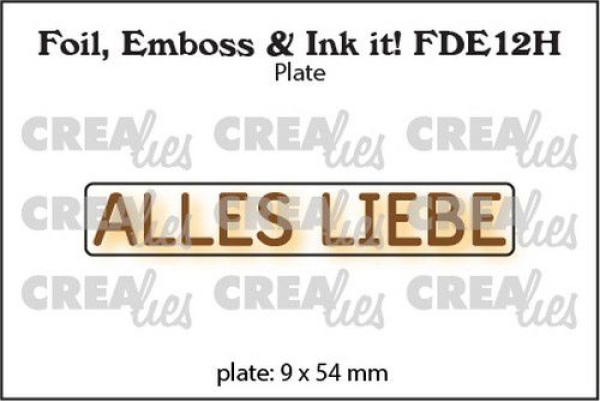 Alles Liebe, Foil, Emboss & Ink It! - Crealies