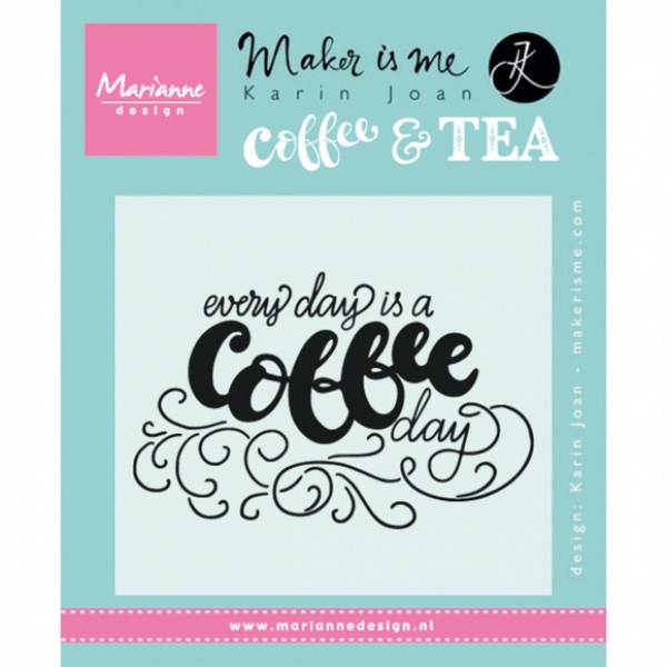 Every day is a coffee day, Clearstamp - Marianne Design