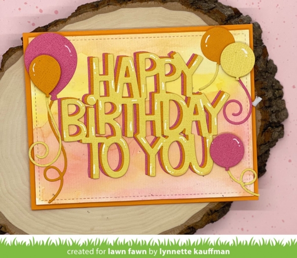 Giant Happy Birthday To You, Stanze - Lawn Fawn